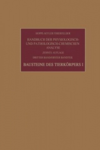 Buch Bausteine des Tierkorpers I Felix Hoppe-Seyler