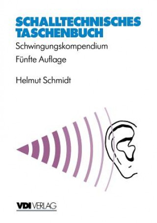 Kniha Schalltechnisches Taschenbuch, 1 Helmut Schmidt