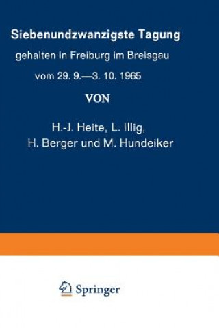 Carte Siebenundzwanzigste Tagung gehalten in Freiburg im Breisgau vom 29. 9. 3. 10.1965, 2 K. W. Kalkoff