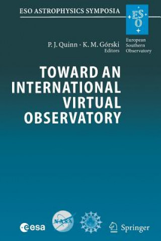 Carte Toward an International Virtual Observatory Peter J. Quinn