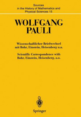 Carte Wissenschaftlicher Briefwechsel mit Bohr, Einstein, Heisenberg u.a. / Scientific Correspondence with Bohr, Einstein, Heisenberg a.o., 2 Wolfgang Pauli
