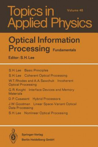 Knjiga Optical Information Processing S.H. Lee