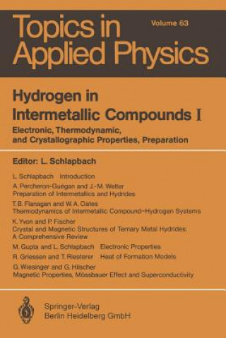 Könyv Hydrogen in Intermetallic Compounds I Louis Schlapbach