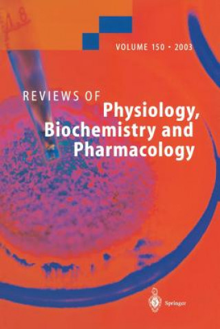 Kniha Reviews of Physiology, Biochemistry and Pharmacology, 1 H.-J. Apell