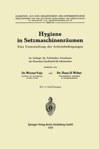 Könyv Hygiene in Setzmaschinenraumen Werner Vaje