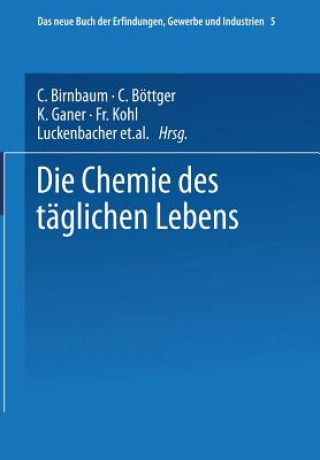 Kniha Die Chemie Des T glichen Lebens W. Hamm