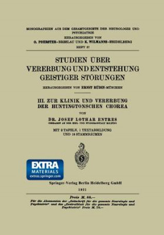 Книга Studien UEber Vererbung Und Entstehung Geistiger Stoerungen Josef Lothar Entres