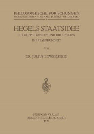 Kniha Hegels Staatsidee Julius Löwenstein