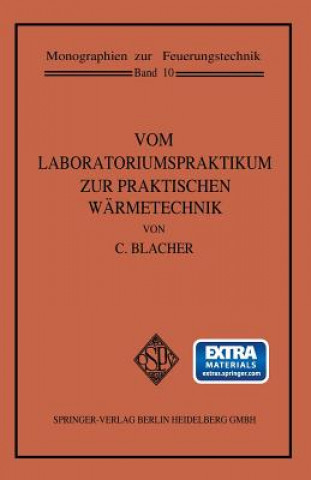 Carte Vom Laboratoriumspraktikum Zur Praktischen Warmetechnik Carl Blacher