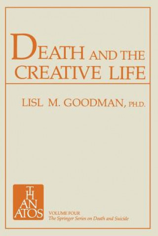 Książka Death and the Creative Life Lisl Marburg Goodman