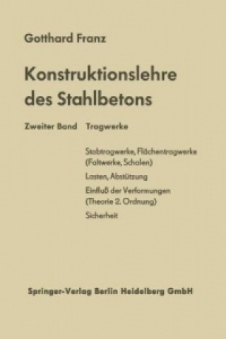 Kniha Konstruktionslehre des Stahlbetons, 2 Gotthard Franz