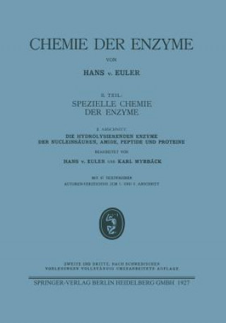 Buch Hydrolysierenden Enzyme Der Nucleinsauren, Amide, Peptide Und Proteine Hans von Euler