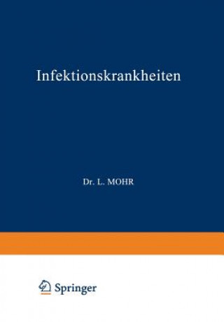 Książka Infektionskrankheiten L. Mohr