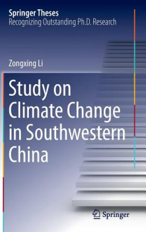 Knjiga Study on Climate Change in Southwestern China Zongxing Li