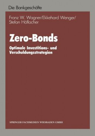 Książka Zero-Bonds Franz W. Wagner