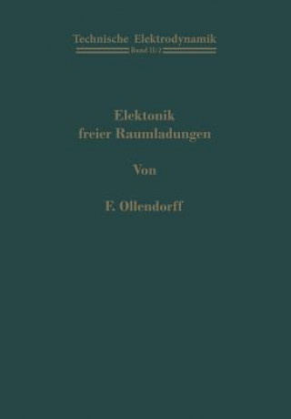 Kniha Elektronik freier Raumladungen, 1 Franz Ollendorff