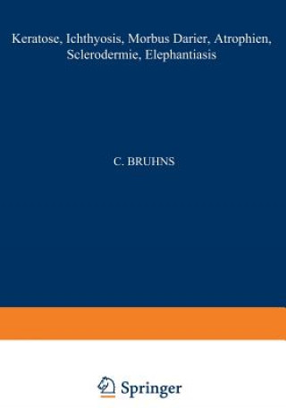 Książka Keratosen; Ichthyosis; Morbus Darier; Atrophien; Sclerodermie; Elephantiasis NA Bruhns