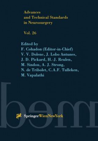 Könyv Advances and Technical Standards in Neurosurgery F. Cohadon