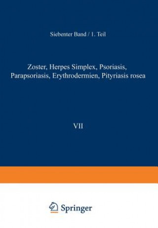 Książka Zoster - Herpes Simplex - Psoriasis Parapsoriasis - Erythrodermien Pityriasis Rosea F. Juliusberg