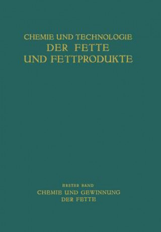 Libro Chemie und Gewinnung der Fette Th. Arentz