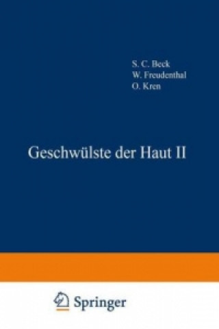 Kniha Geschwulste der Haut 2 NA Beck