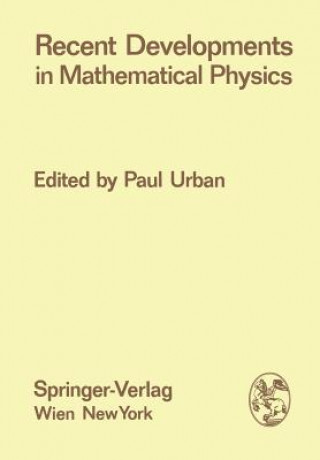 Carte Recent Developments in Mathematical Physics Paul Urban