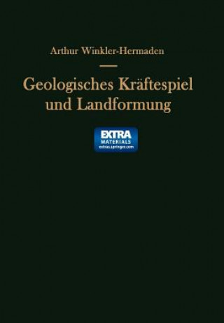 Carte Geologisches Kraftespiel Und Landformung Arthur Winkler-Hermaden