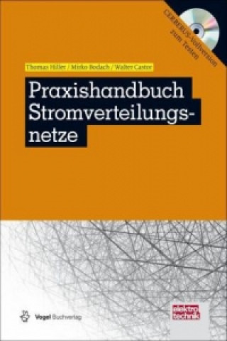 Książka Praxishandbuch Stromverteilungsnetze, m. CD-ROM Thomas Hiller