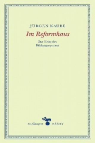 Livre Im Reformhaus Jürgen Kaube