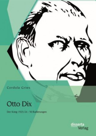 Kniha Otto Dix Cordula Gries