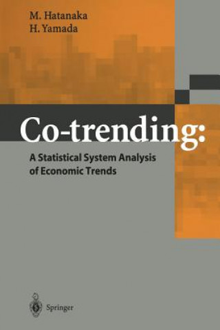 Carte Co-trending: A Statistical System Analysis of Economic Trends M. Hatanaka