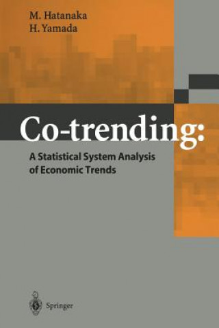 Книга Co-trending: A Statistical System Analysis of Economic Trends M. Hatanaka