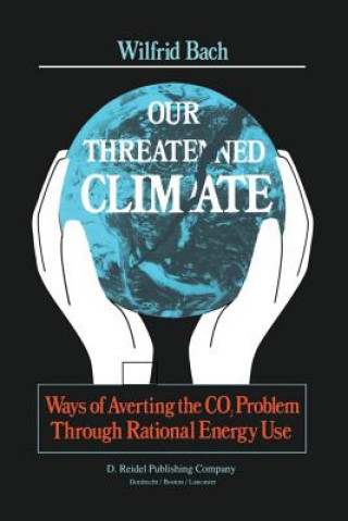 Könyv Our Threatened Climate W. Bach