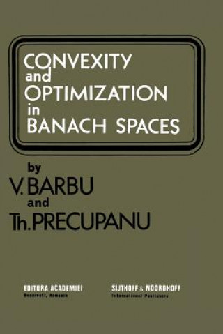 Libro Convexity and optimization in Banach spaces V. Barbu