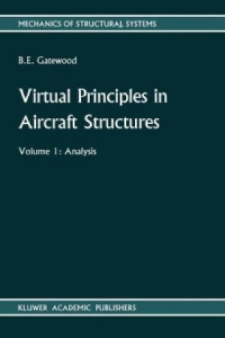 Carte Virtual Principles in Aircraft Structures M. Gatewood