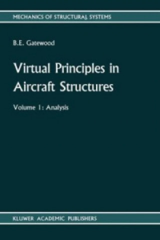 Buch Virtual Principles in Aircraft Structures M. Gatewood