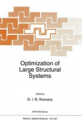 Boek Optimization of Large Structural Systems George I. N. Rozvany