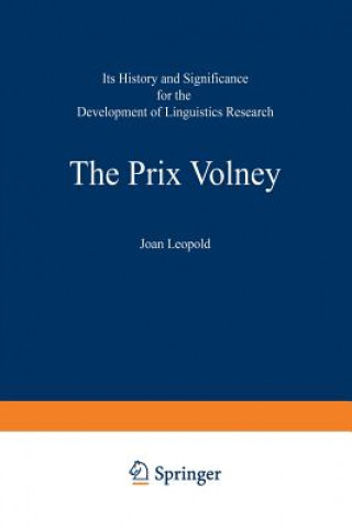 Carte Prix Volney: Its History and Significance for the Development of Linguistics Research Joan Leopold