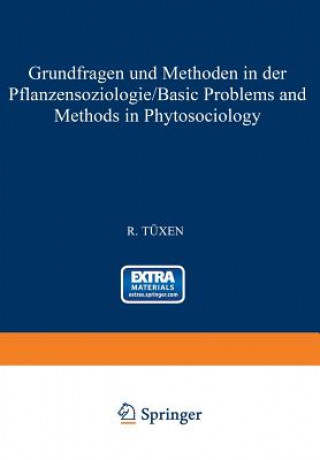 Carte Grundfragen Und Methoden in Der Pflanzensoziologie (Basic Problems and Methods in Phytosociology) R. Tüxen