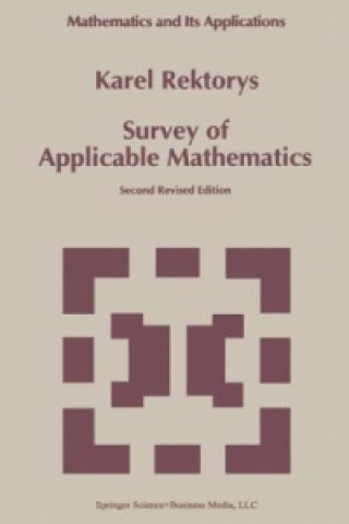 Kniha Survey of Applicable Mathematics, 3 K. Rektorys