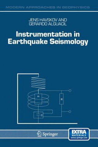 Könyv Instrumentation in Earthquake Seismology Jens Havskov