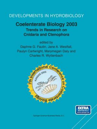 Книга Coelenterate Biology 2003 Daphne G. Fautin