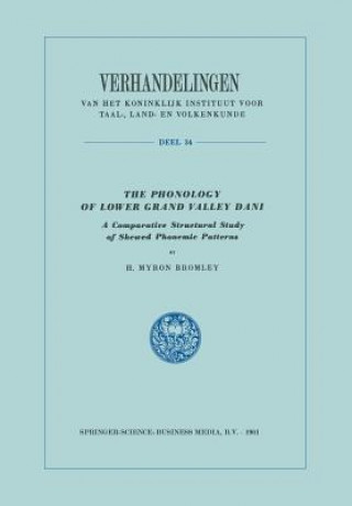 Carte Phonology of Lower Grand Valley Dani H. Myron Bromley