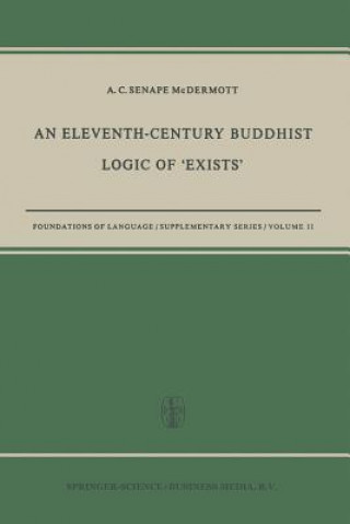 Kniha Eleventh-Century Buddhist Logic of 'Exists' NA Ratnak rti