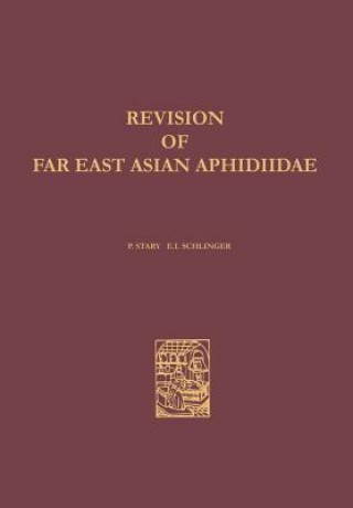 Książka Revision of the Far East Asian Aphidiidae (Hymenoptera) Petr Starý
