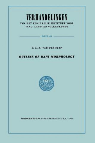 Könyv Outline of Dani Morphology P.A.M. van der van der Stap
