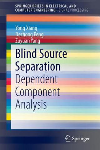 Książka Blind Source Separation Yong Xiang