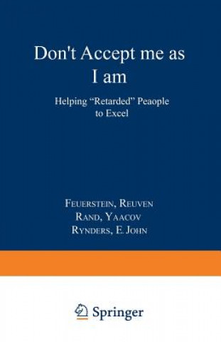 Книга Don t Accept Me as I am Reuven Feuerstein