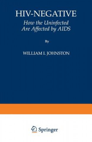 Knjiga HIV-Negative William I. Johnston
