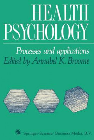 Kniha Health Psychology Annabel Broome